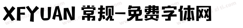 XFYUAN 常规字体转换